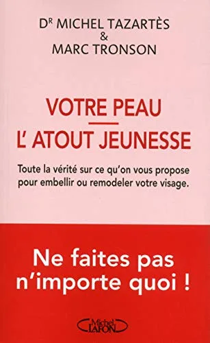 Votre peau l'atout jeunesse