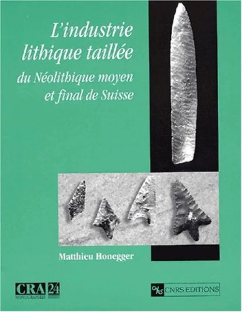 L'Industrie lithique taillée du Néolithique moyen et final de Suisse
