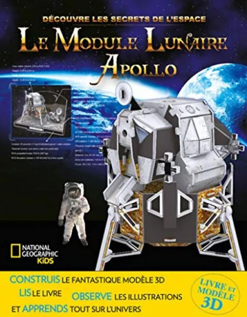 Le module lunaire Apollo - Découvre les secrets de l'espace