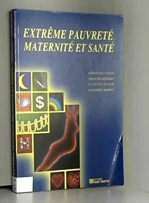 Extrême pauvreté, maternité et santé