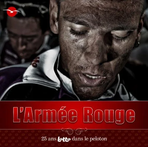 Armée Rouge - 25 Ans Lotto Dans le Peloton