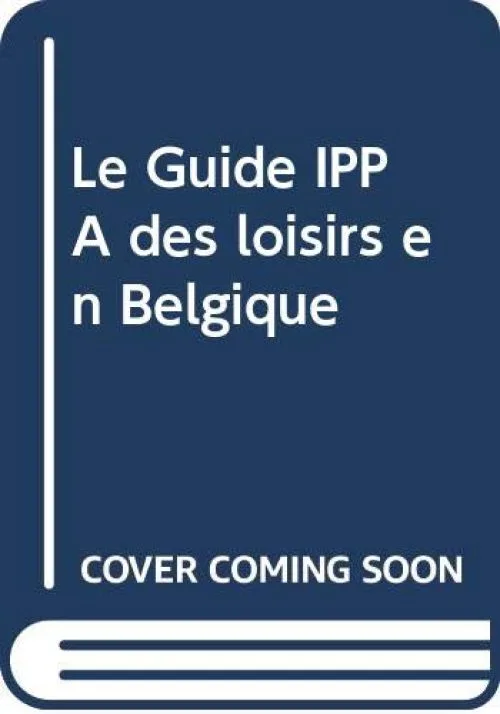 Le Guide IPPA des loisirs en Belgique