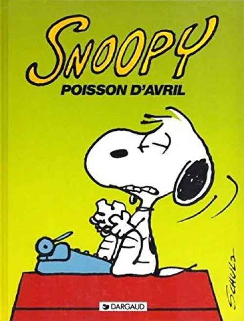 Snoopy, tome 18 : Poisson d'avril