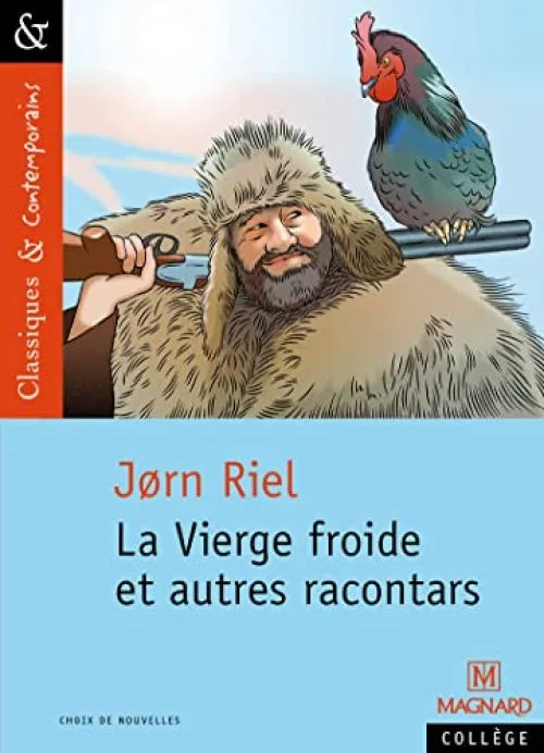 Les racontars arctiques : La Vierge froide et autres racontars