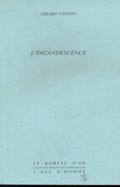 L'Incandescence