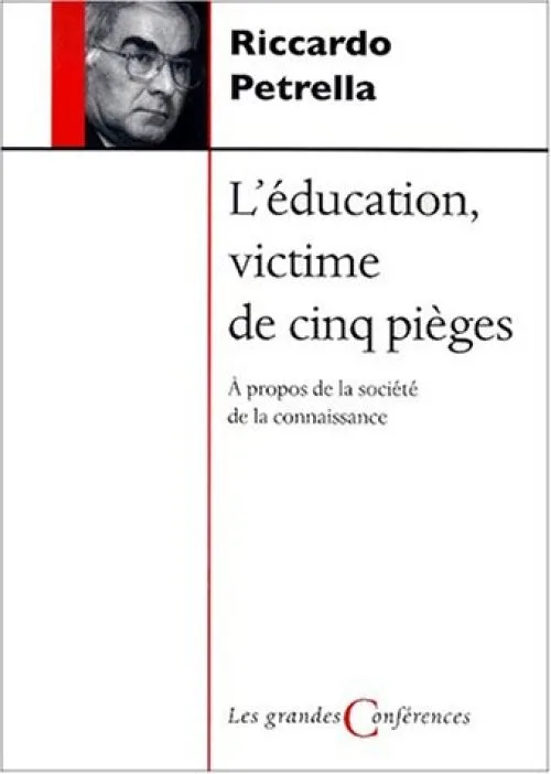 Education victime de cinq pièges