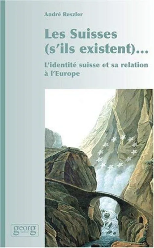 Les Suisses (s'ils existent)...