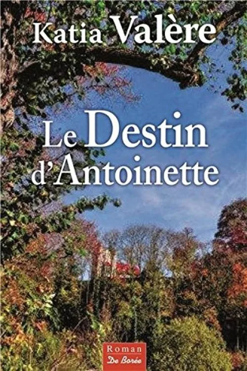 Destin d Antoinette (le)