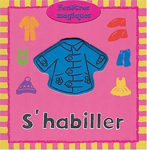 S'habiller by Mann, Holly, Pâquerette, Peggy