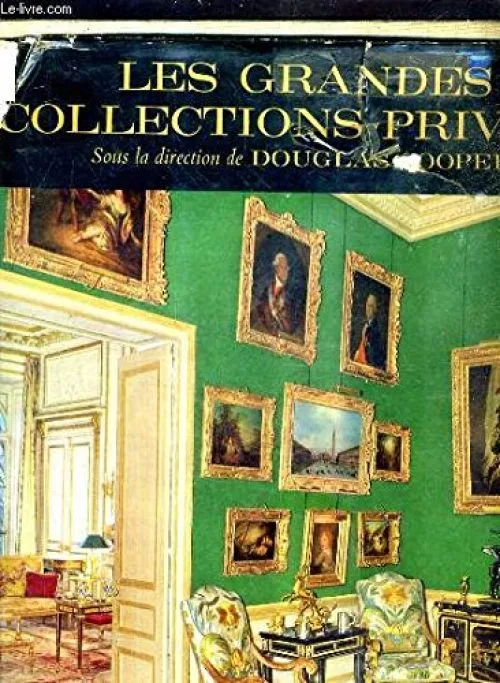 Les Grandes Collections Privées.