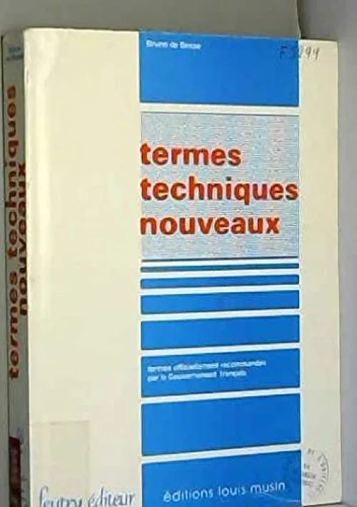 De besse termes techniques nouveaux