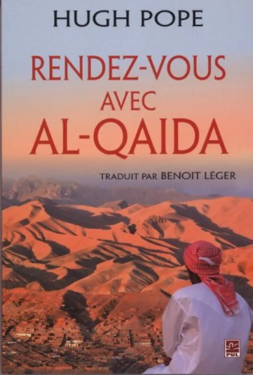Rendez-vous avec Al-Qaida : Trois décennies à explorer la mosaïque du Proche-Orient