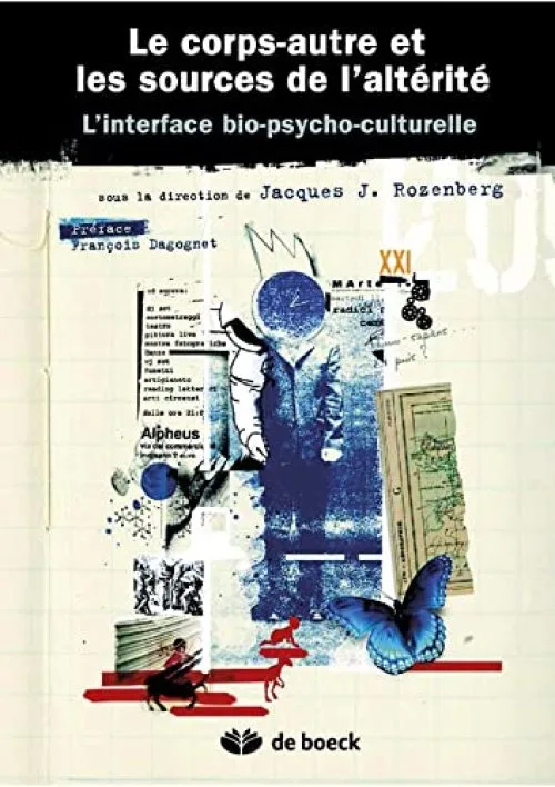 Le corps-autre et les sources de l'altérité.