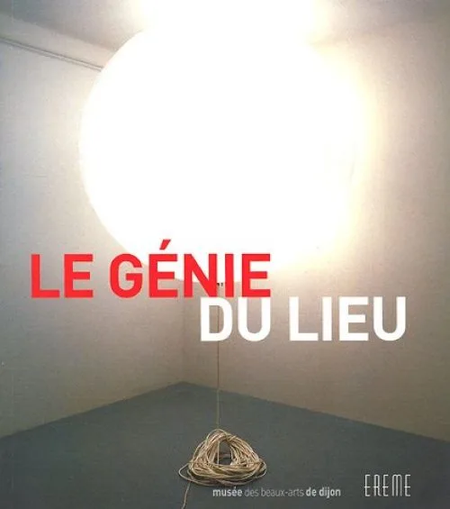 Le génie du lieu