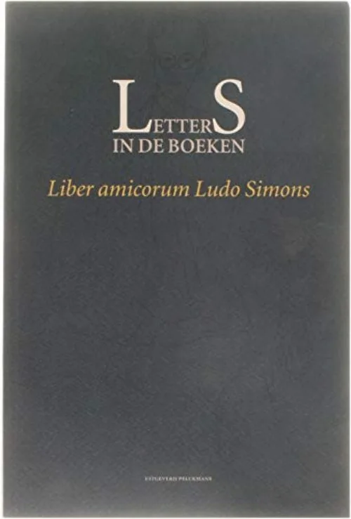 Letters in de boeken: Liber amicorum Ludo Simons