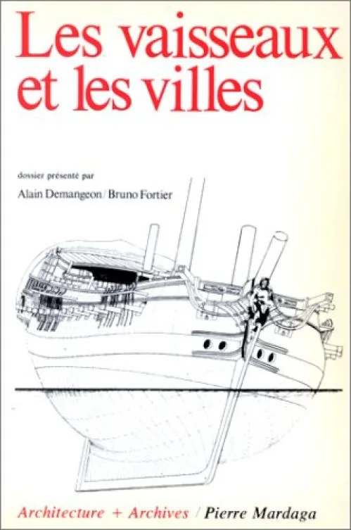 Les vaisseaux et les villes