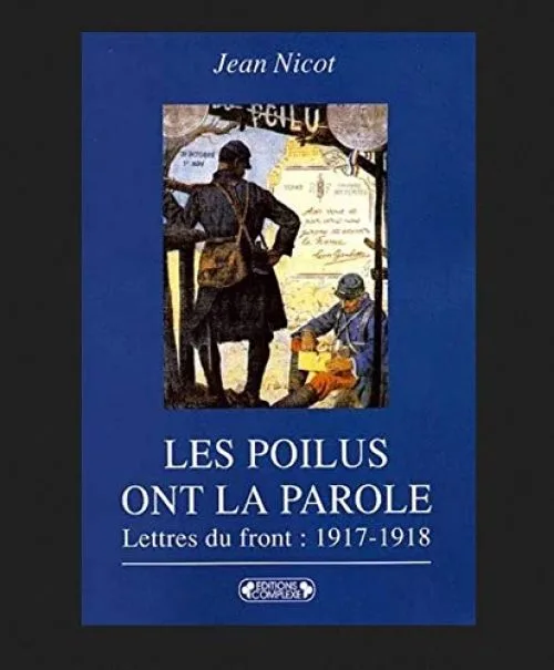 Les poilus ont la parole