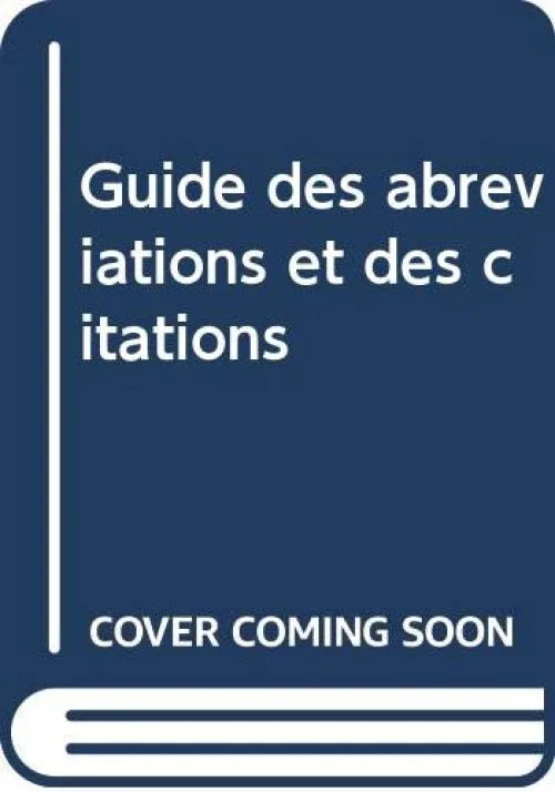 Guide des abréviations et des citations