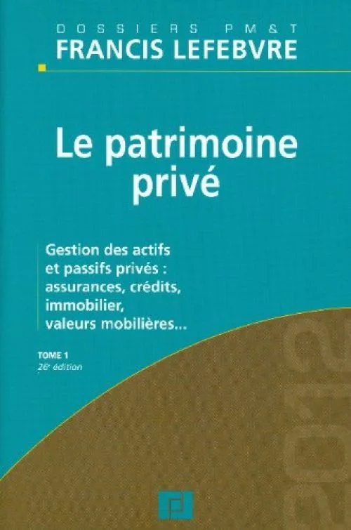 LE PATRIMOINE PRIVE