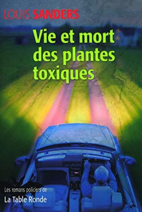 Vie et mort des plantes toxiques
