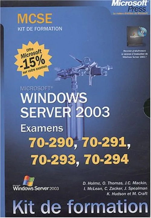 Coffret 4 volumes MCSE Windows Server 2003 (Examens 70-290, 70-291, 70-293, 70-294)