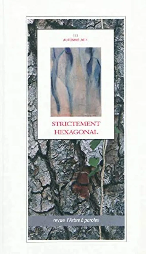 Arbre a Paroles (l'), N 153 Strictement Hexagonal