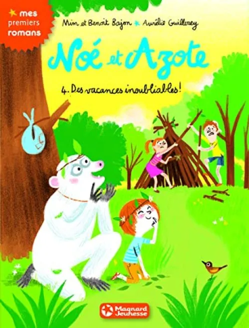 Noé et Azote (4) - Des vacances inoubliables !