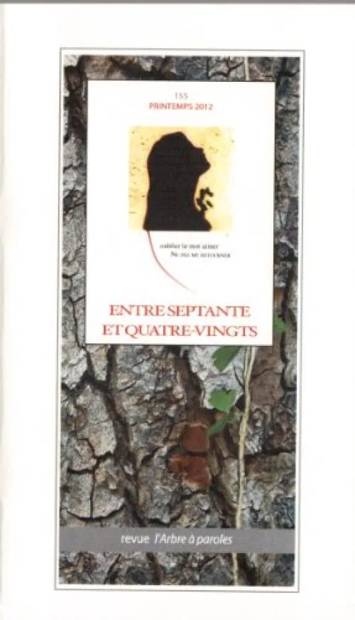 Arbre a Paroles (l'), No 155 Entre Septante et Quatre-Vingts
