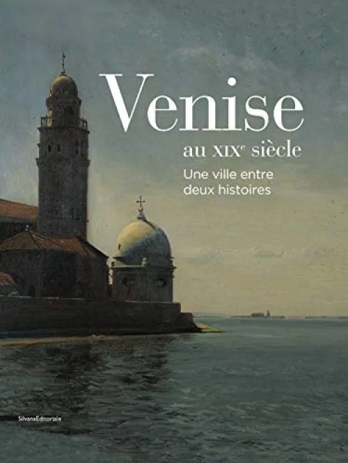 Venise au XIXe siècle