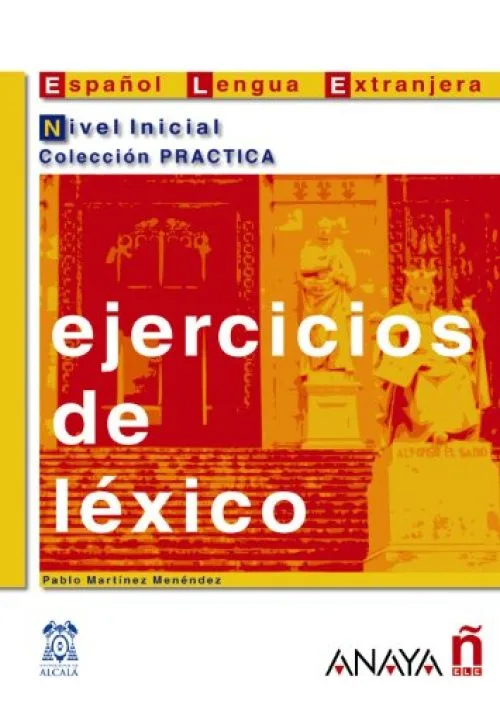 Ejercicios de lexico/Lexical exercises: Nivel inicial/Beginner Level