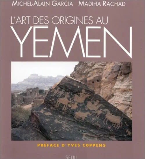 L'Art des origines au Yemen
