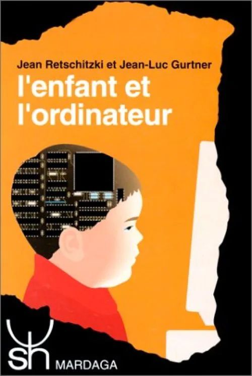 L'ENFANT ET L'ORDINATEUR