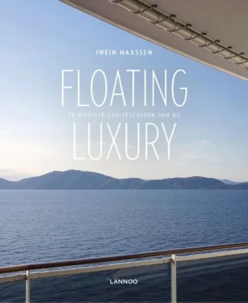Floating luxury: de meest exclusieve cruiseschepen