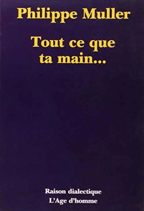 Tout ce que ta main