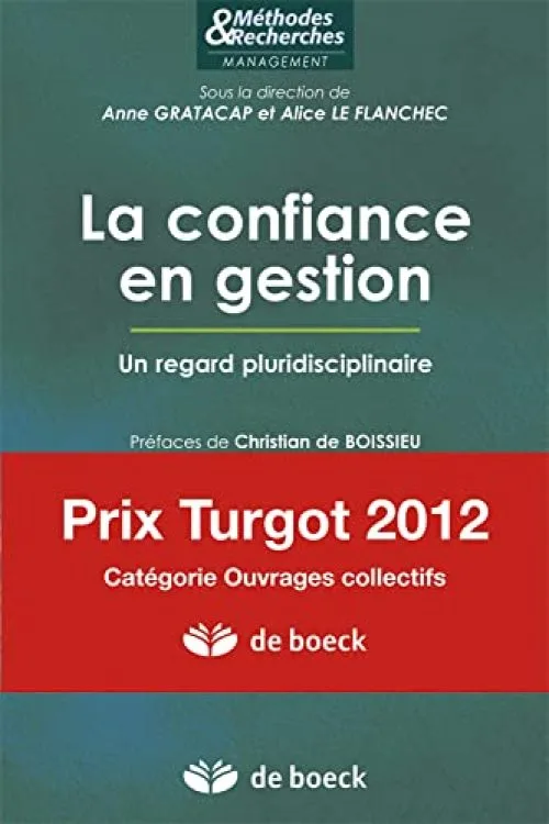 La confiance en gestion un regard pluridisciplinaire