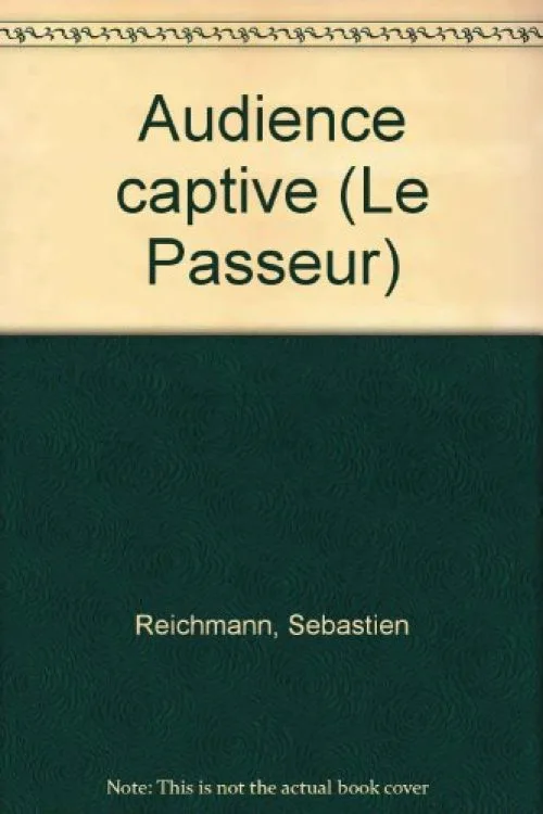 Audience captive