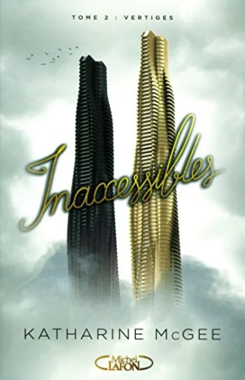 Inaccessibles - tome 2 Vertiges (2)
