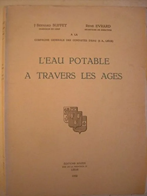 L'eau potable à travers les âges.