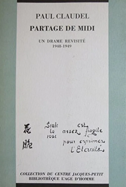 Partage de Midi : Un drame revisité, 1948-1949