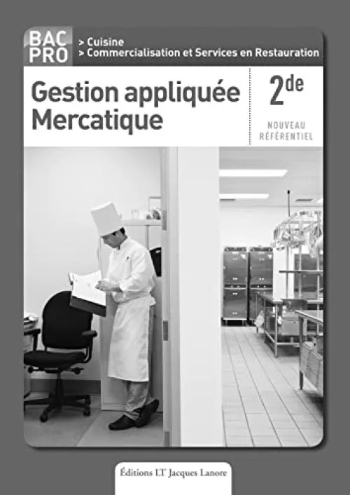 Gestion appliquée Mercatique 2e Bac Pro : Livre du professeur