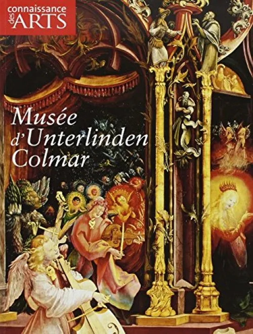 Musee unterlinden de colmar en français