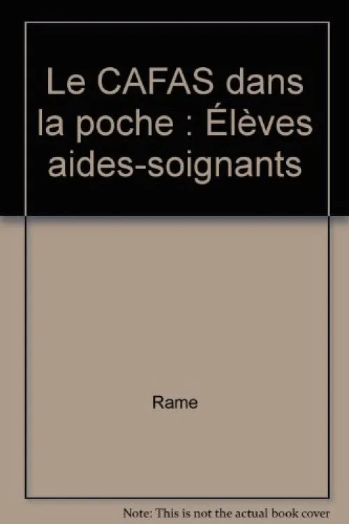 Le CAFAS dans la poche : Élèves aides-soignants