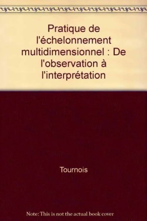 Pratique de l'échelonnement multidimensionnel. De l'observation à l'interprétation