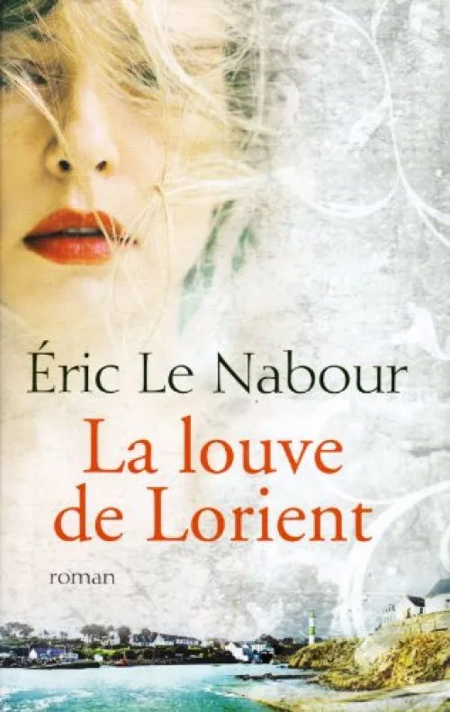 LA LOUVE DE LORIENT