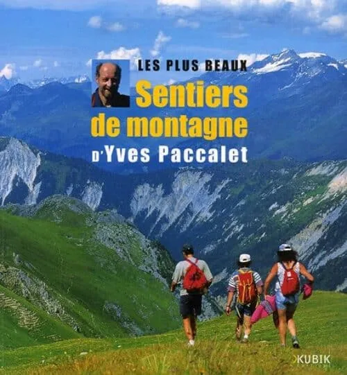 Les plus beaux Sentiers de montagne