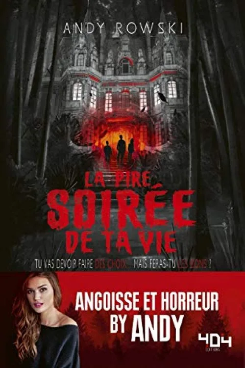 La pire soirée de ta vie