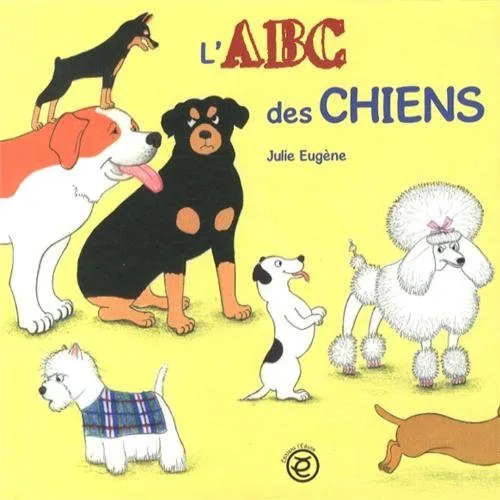 L'abc des chiens