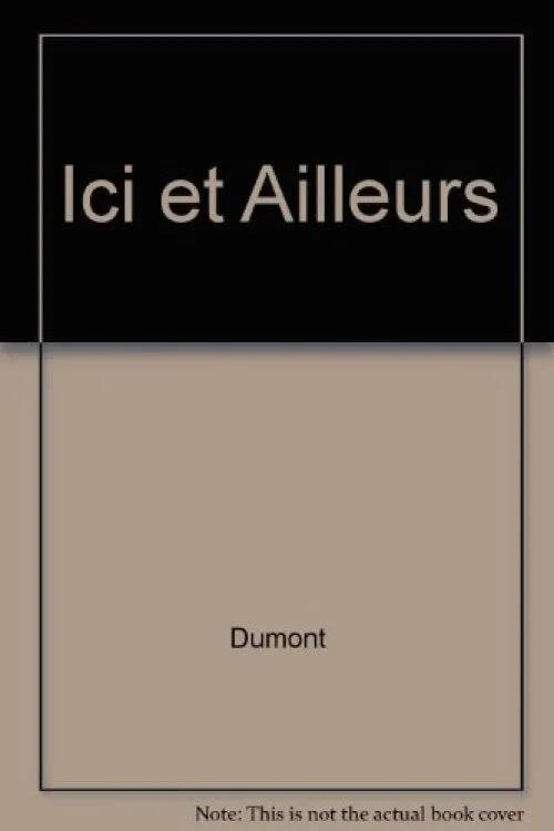 Ici et ailleurs