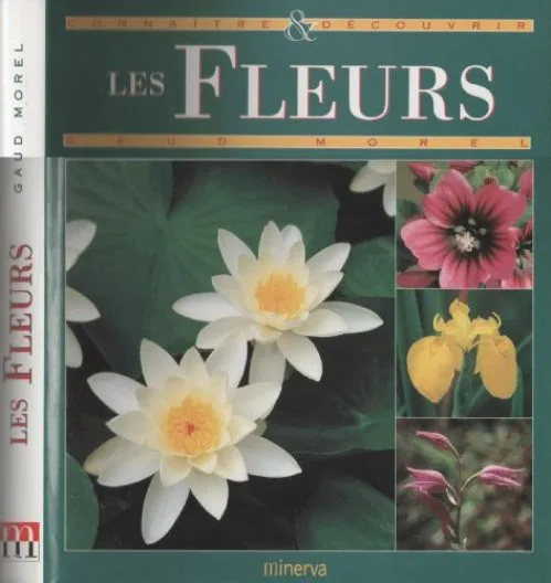 Les Fleurs