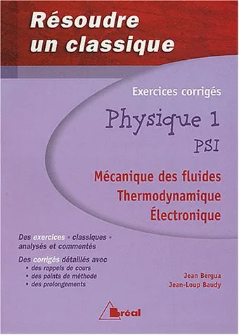 Résoudre un classique physique 1 PSI